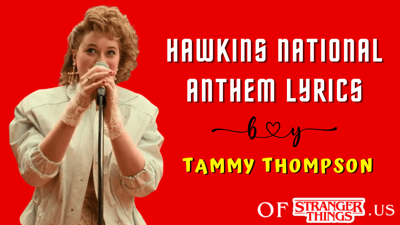 Hawkins National Anthem Lyrics by Tammy Thompson