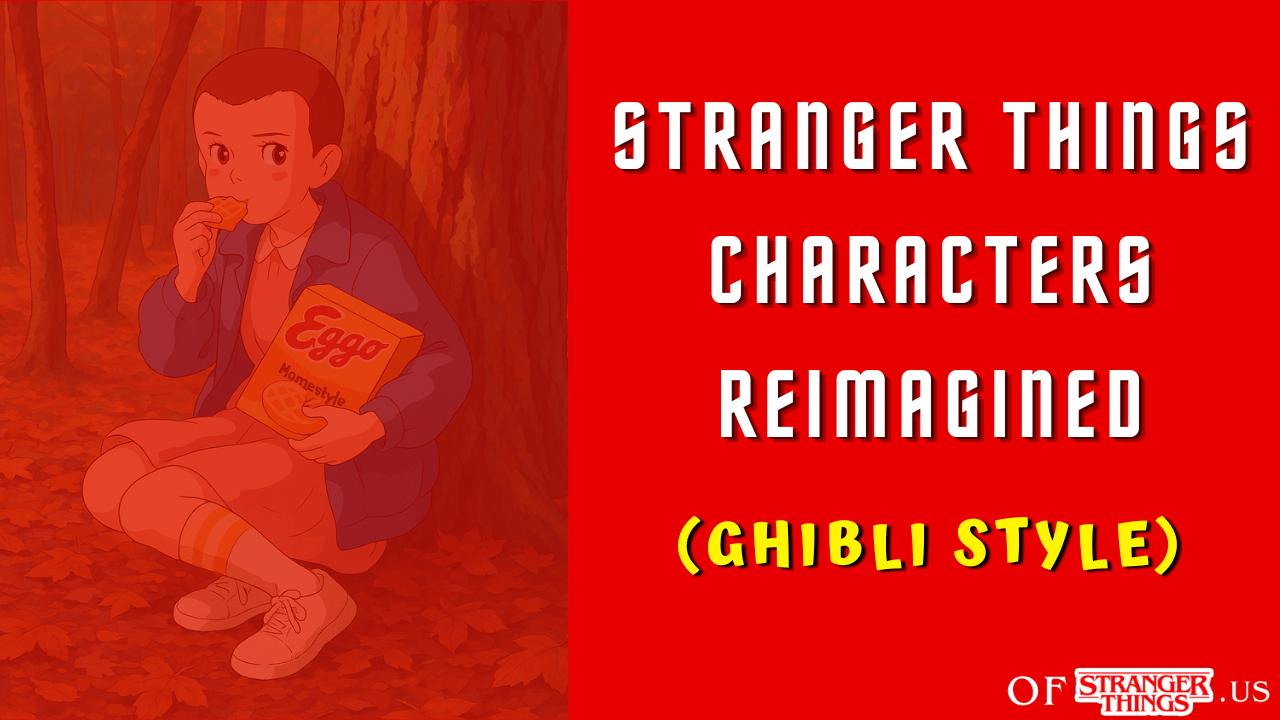 Stranger Things Characters Reimagined in Ghibli Style